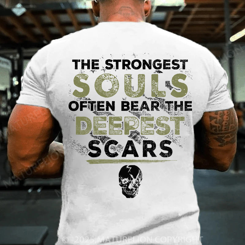 Maturelion Men's T-shirt The Strongest Souls Often Bear The Deepest Scars Cotton T-shirt