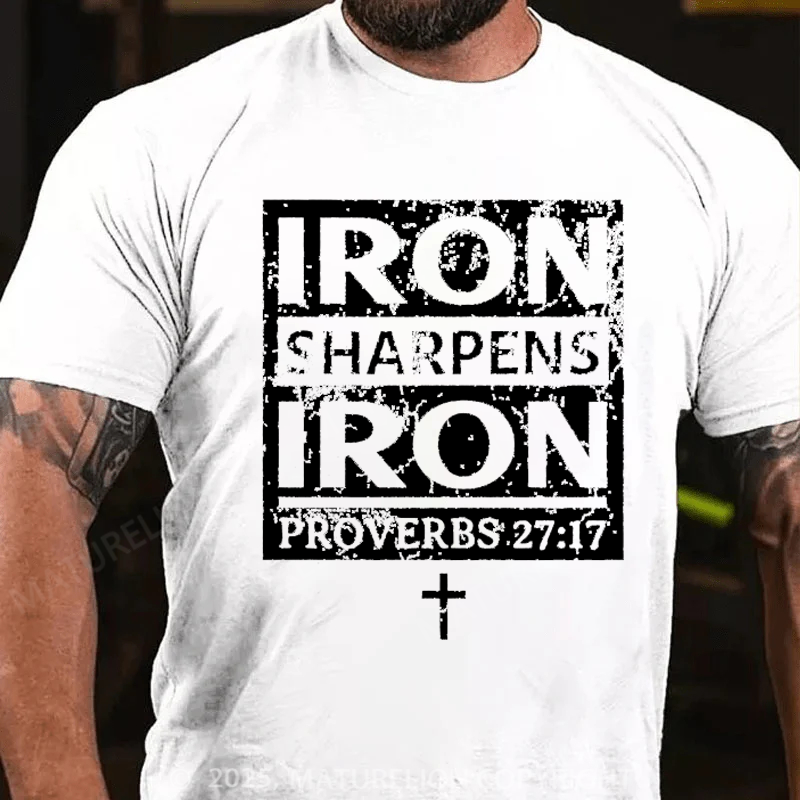 Maturelion Men's T-shirt Iron Sharpens Iron Proverbs Bible Cotton T-shirt