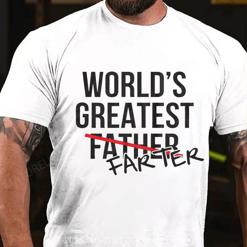 Maturelion Men's T-shirt World's Greatest Farter Father Father's Day T-shirt