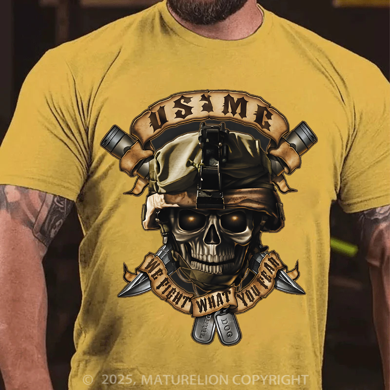 Maturelion Men's T-Shirt We Fight What You Fear Cotton T-Shirt