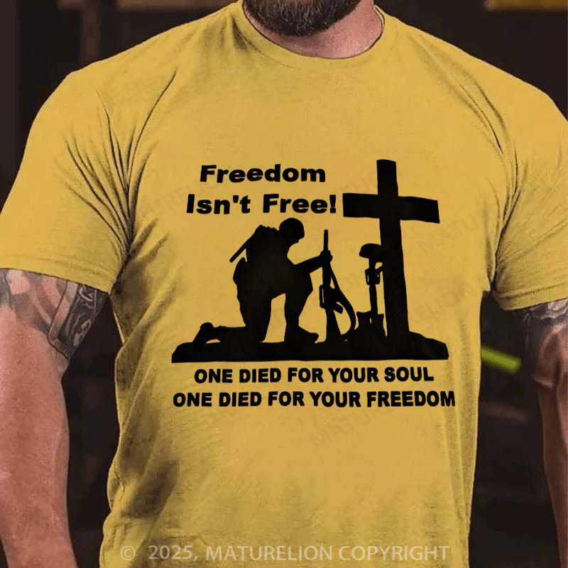 Maturelion Men's T-shirt Freedom Isn't Free Cotton T-shirt