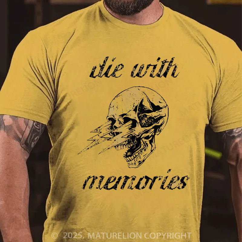 Maturelion Men's T-Shirt Die With Memories Cotton T-Shirt