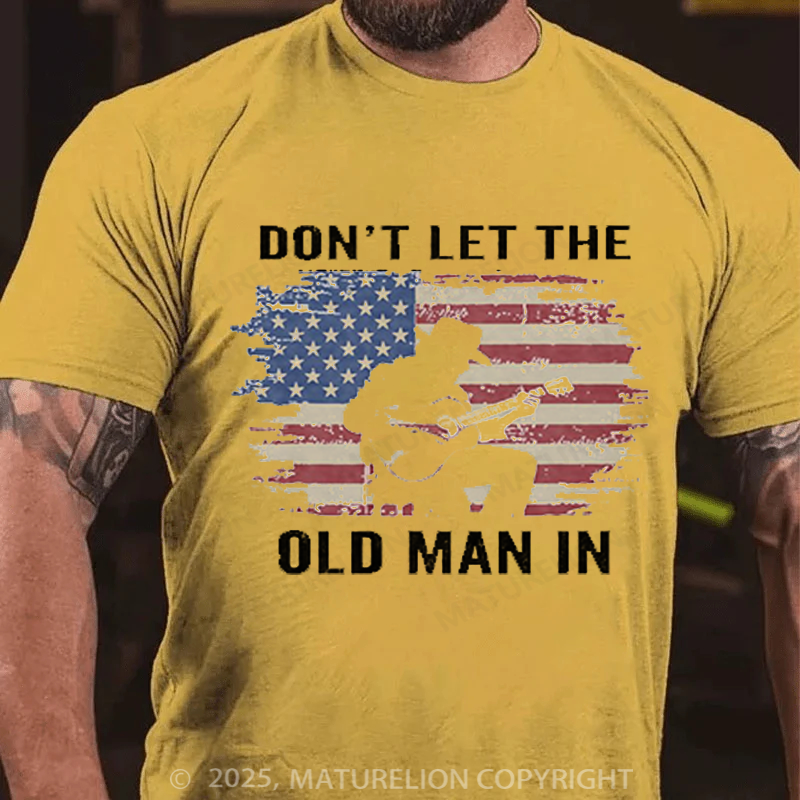 Maturelion Men's T-Shirt Don't Let The Old Man In Cowboy US Flag Cotton T-Shirt
