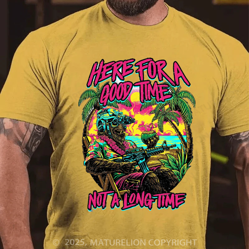 Maturelion Men's T-Shirt Here For A Good Time Not A Long Time Retro Summer Edition Cotton T-Shirt