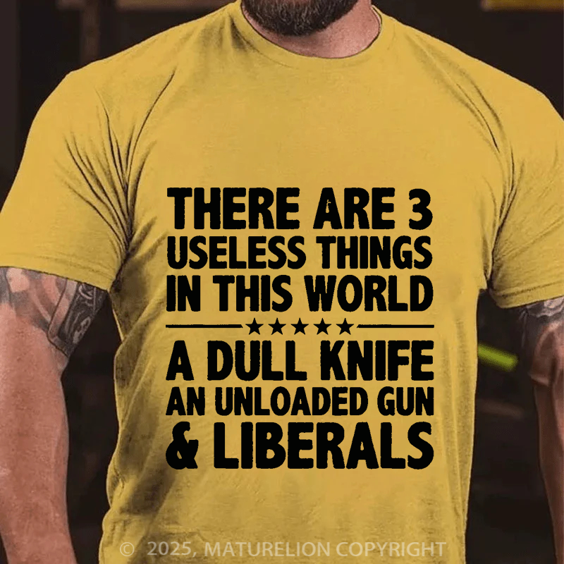 Maturelion Men's T-Shirt There Are 3 Useless Things In This World Cotton T-Shirt