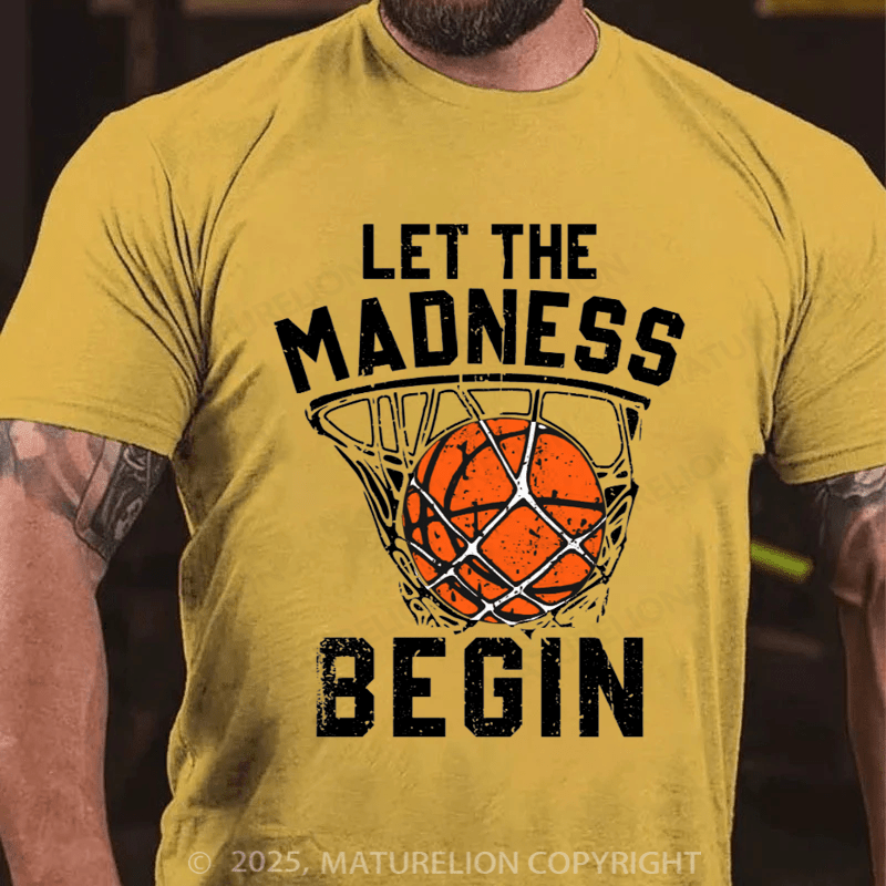 Maturelion Men's T-shirt Let The Madness Begin Cotton T-shirt