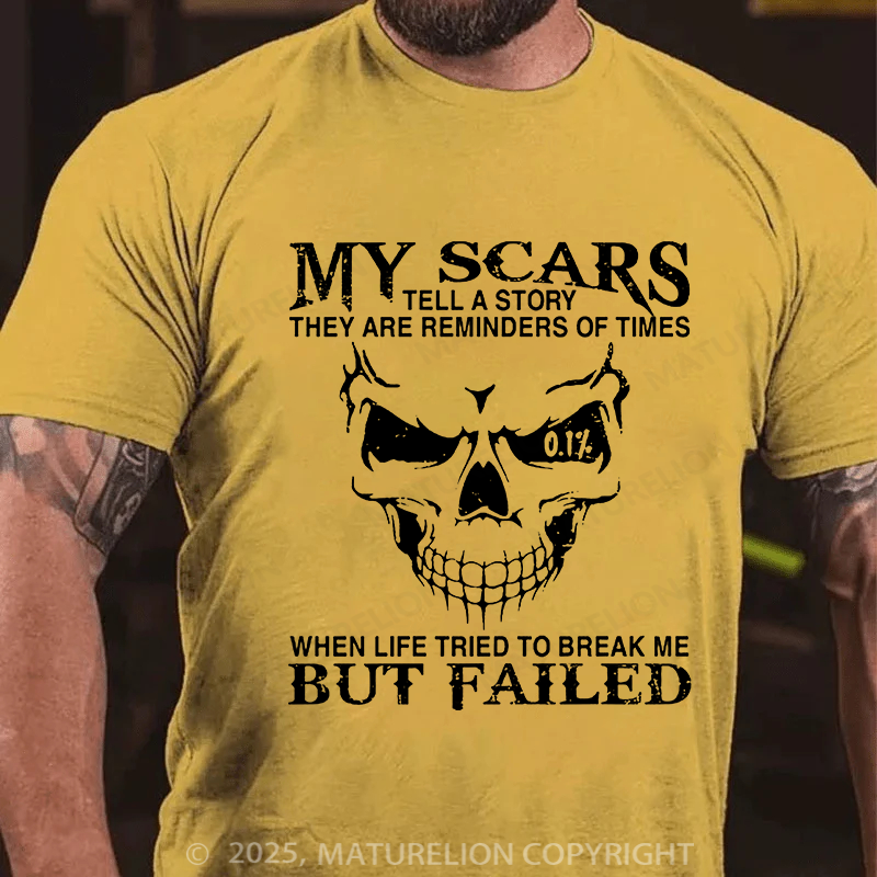 Maturelion Men's T-Shirt My Scars Tell A Story Cotton T-Shirt