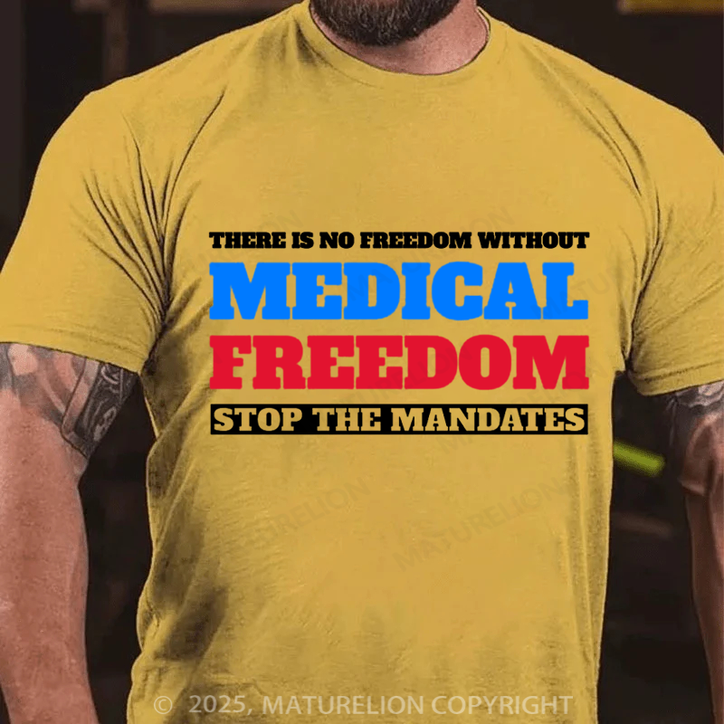 Maturelion Men's T-shirt Medical Freedom Cotton T-shirt