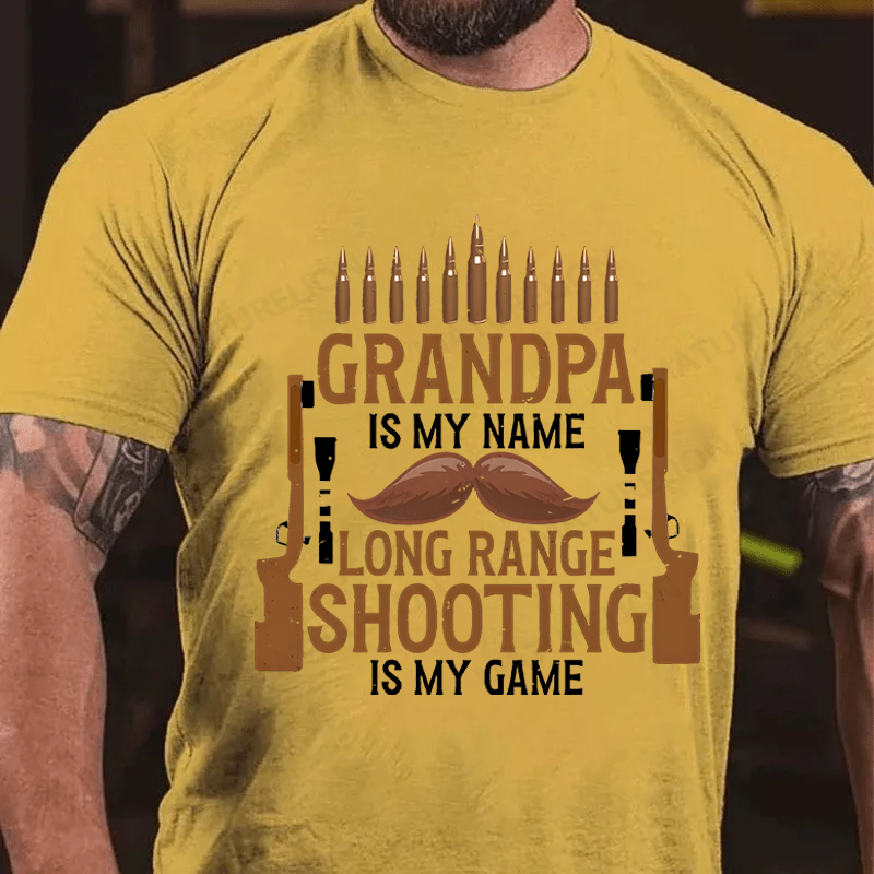 Maturelion Men's T-Shirt Grandpa Is My Name Long Range Shooting Is My Game Cotton T-Shirt