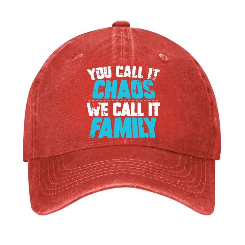 You Call It Chaos We Call It Family Cap