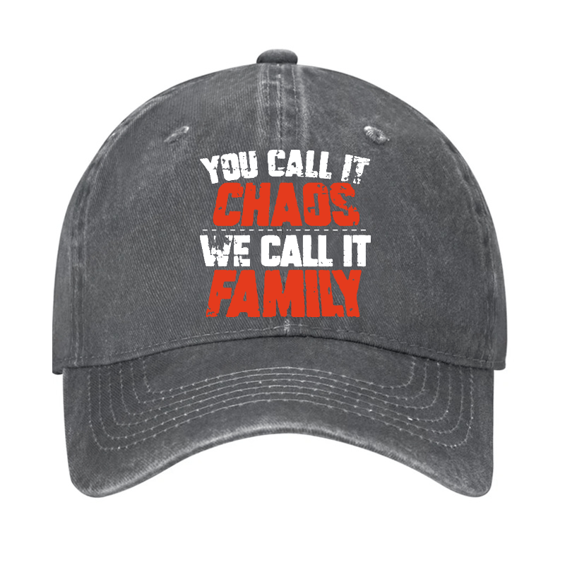 You Call It Chaos We Call It Family Cap