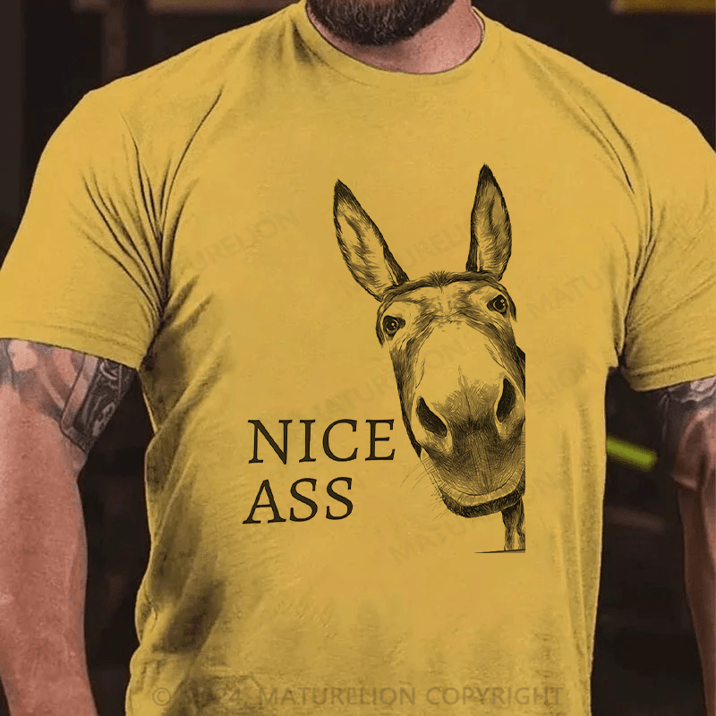 Maturelion Look Nice Ass Cotton T-shirt