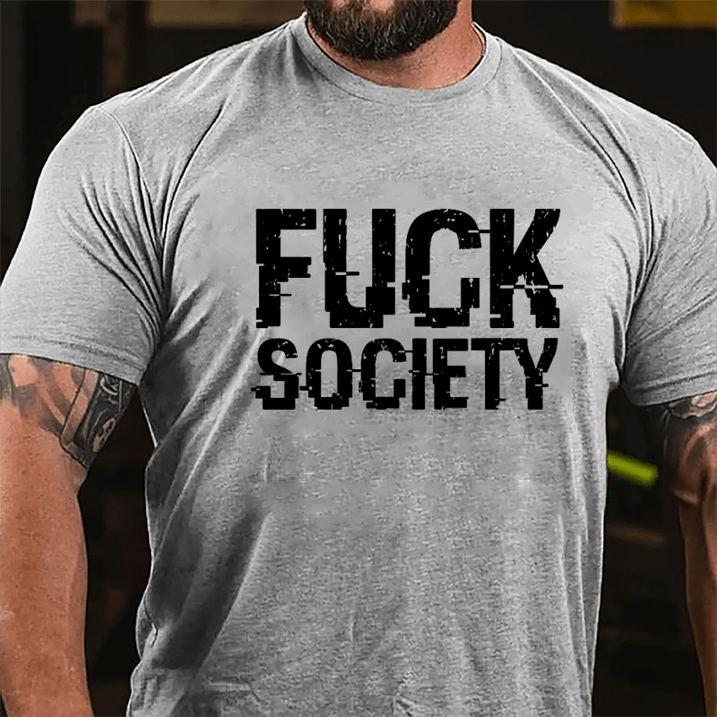 Fuck Society Cotton T-shirt