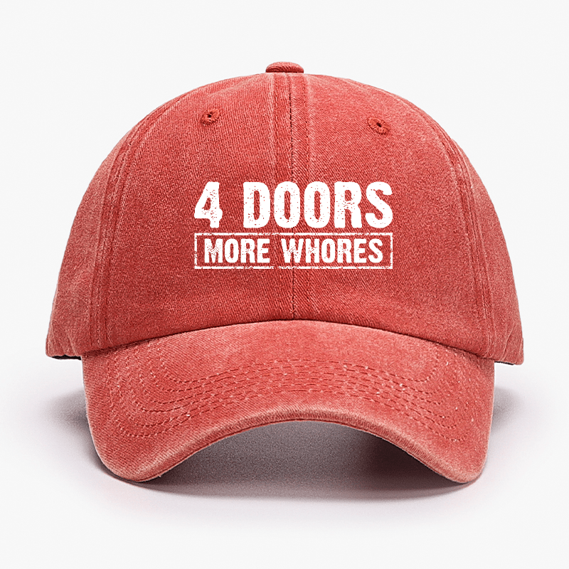 Maturelion Custom Cap 4 Doors More Whores Funny Sarcastic Baseball Cap