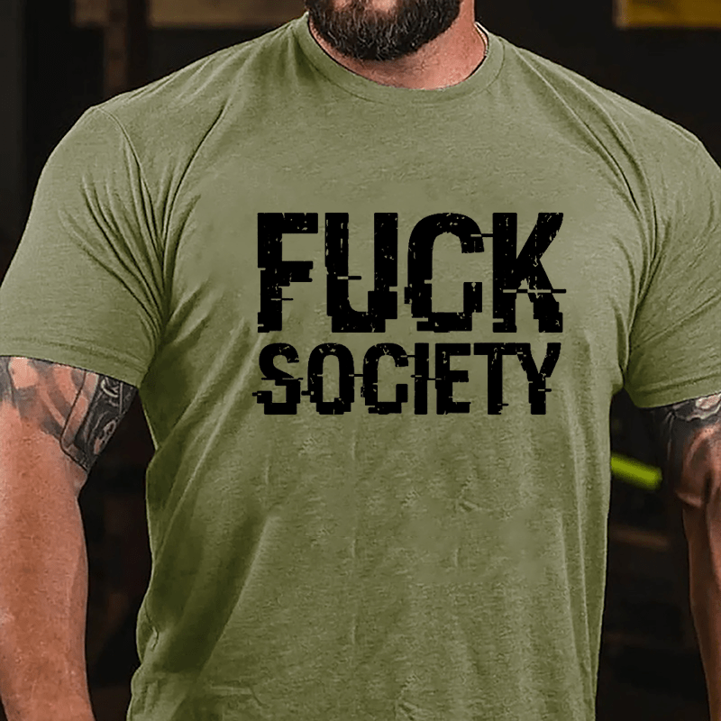 Fuck Society Cotton T-shirt