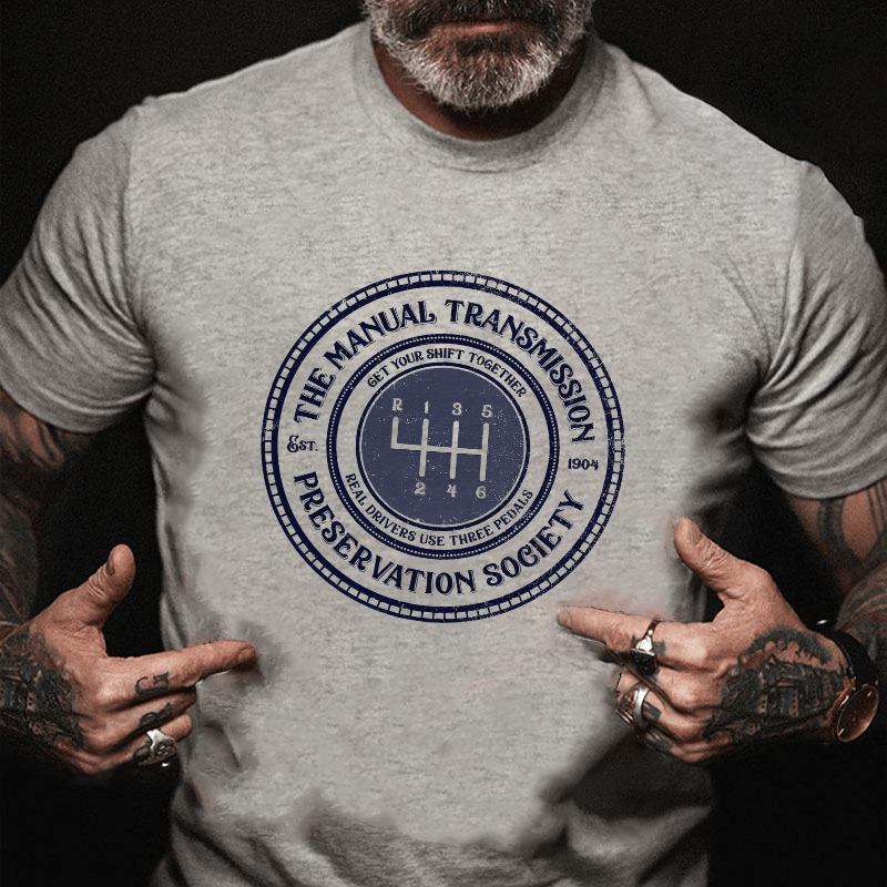 Get Your Shift Together Real Drivers Use Three Pedals Cotton T-shirt