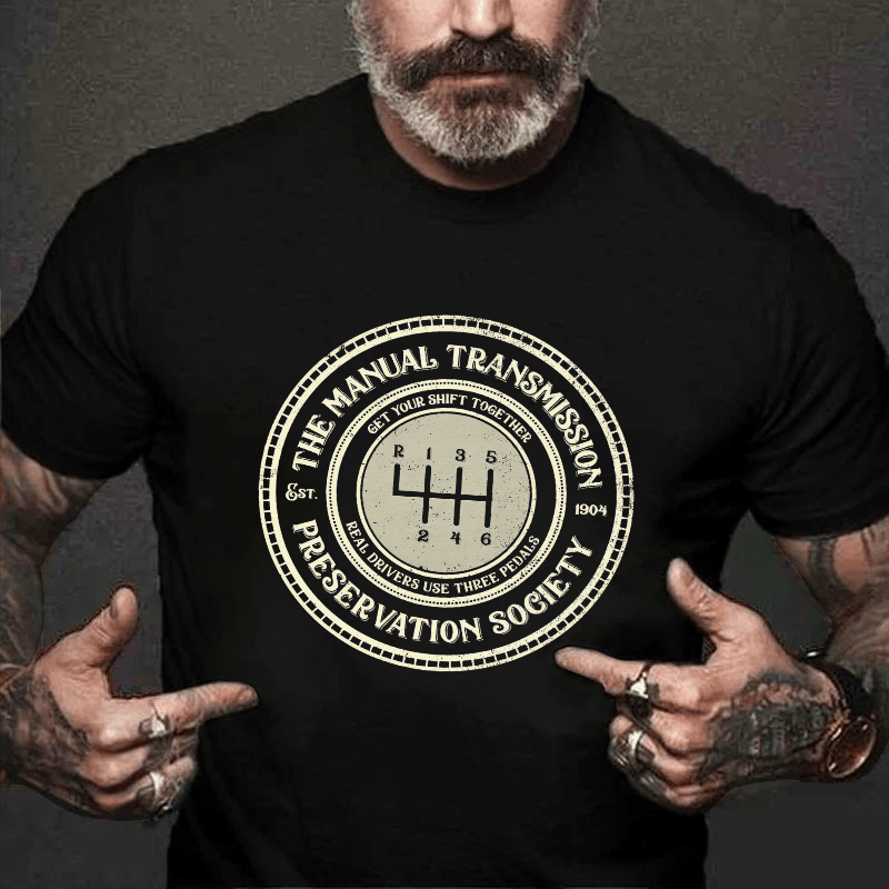 Get Your Shift Together Real Drivers Use Three Pedals Cotton T-shirt