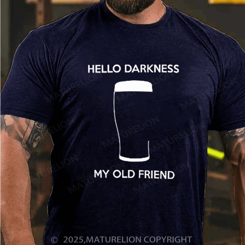 Maturelion Men's T-Shirt Hello Darkness My Old Friend Cotton T-Shirt