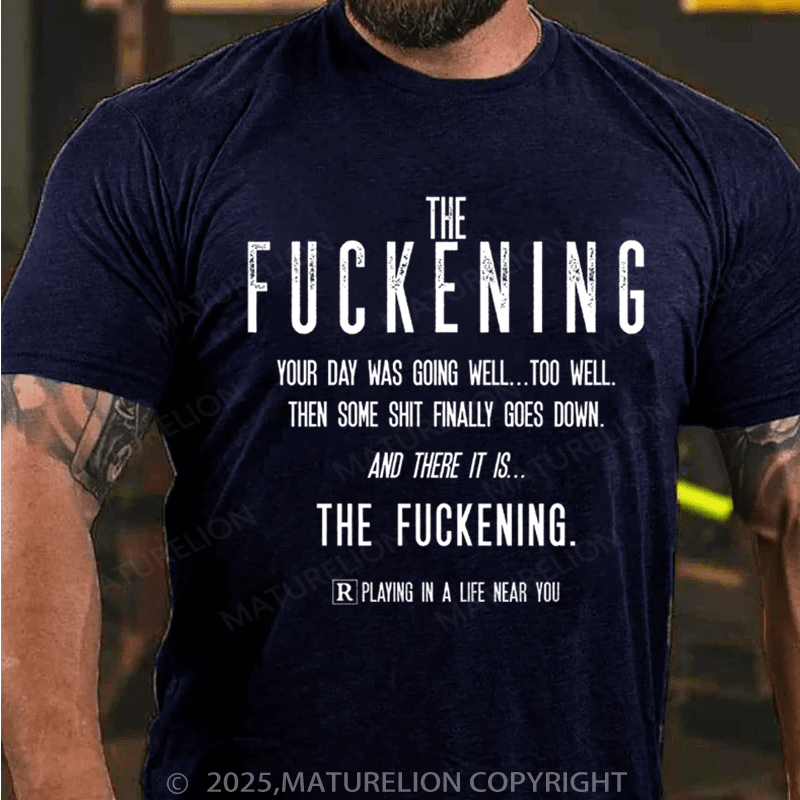 Maturelion Men's T-Shirt The Fuckening Cotton T-Shirt