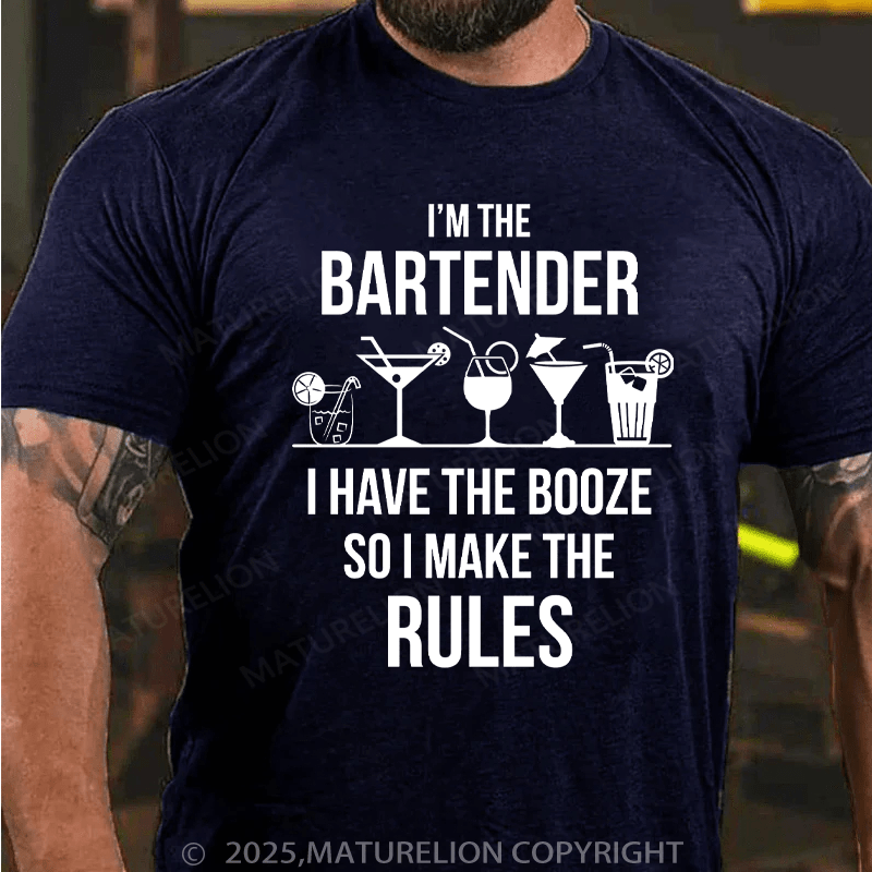 Maturelion Men's T-Shirt I'm The Bartender I have The Booze Cotton T-Shirt