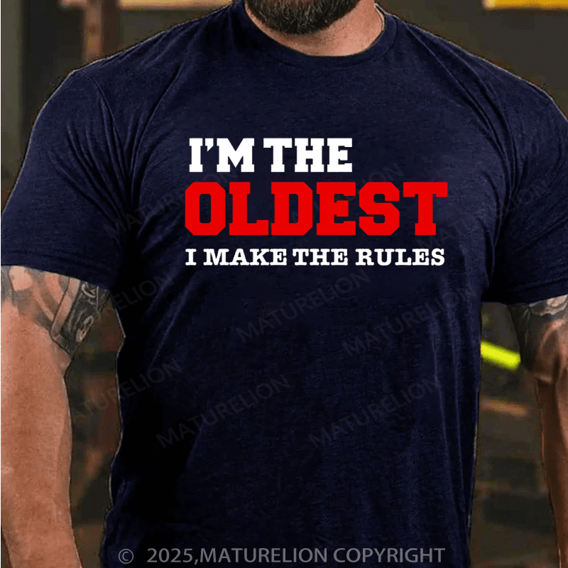 Maturelion Men's T-Shirt I'm The Oldest I Make The Rules Siblings Cotton T-Shirt