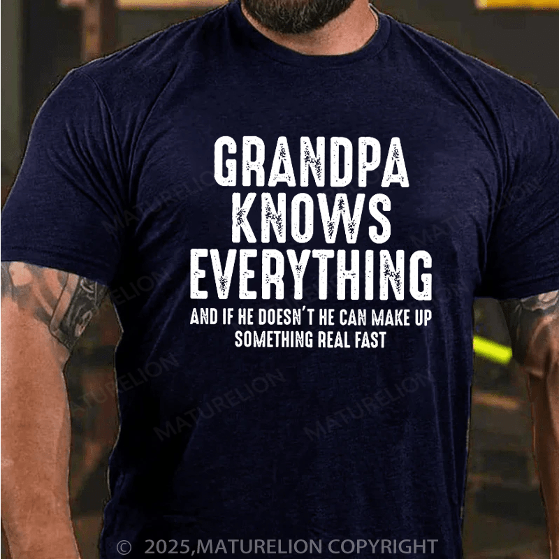 Maturelion Men's T-Shirt Grandpa Knows Everything Cotton T-Shirt