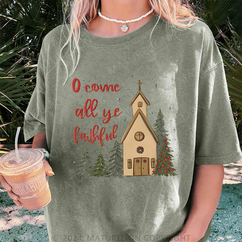 Maturelion Christmas T-Shirt O Come All Ye Faithful' Christmas Women T-Shirt