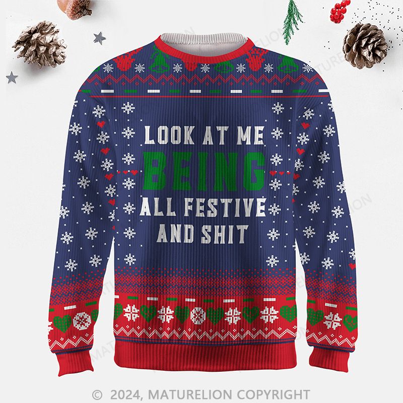 Maturelion Look At Me Being All Festive And Shit Ugly Sweater