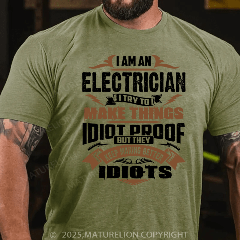 Maturelion Men's T-Shirt I AM AN ELECTRICIAN Cotton T-Shirt