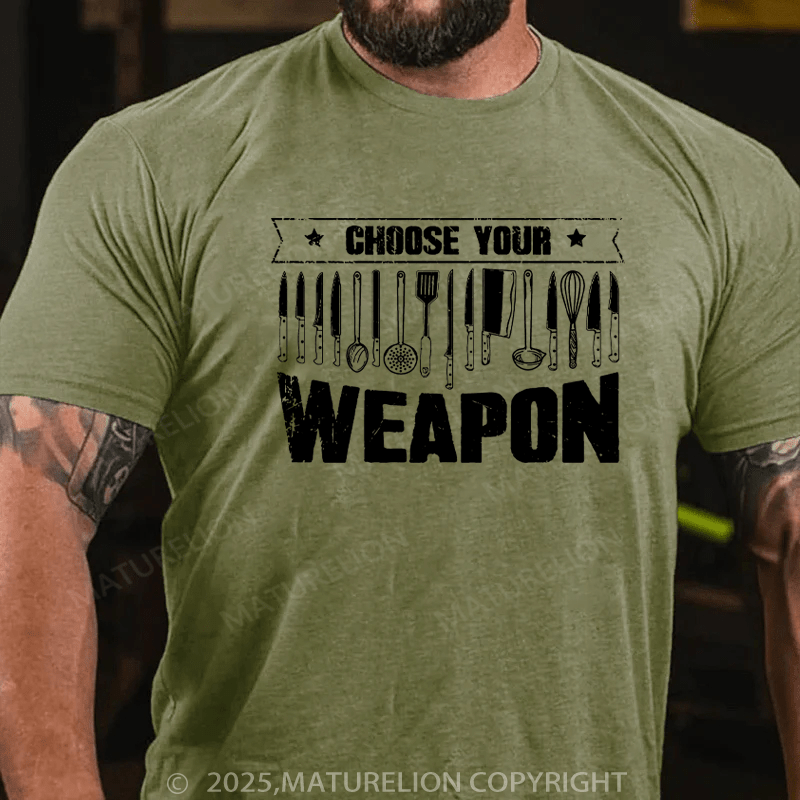 Maturelion Men's T-Shirt Choose your weapon Cotton T-Shirt