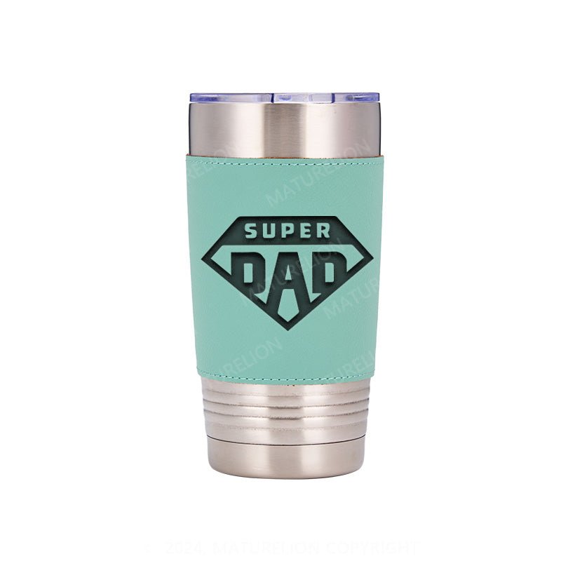 Maturelion Super Dad Leatherette Tumbler