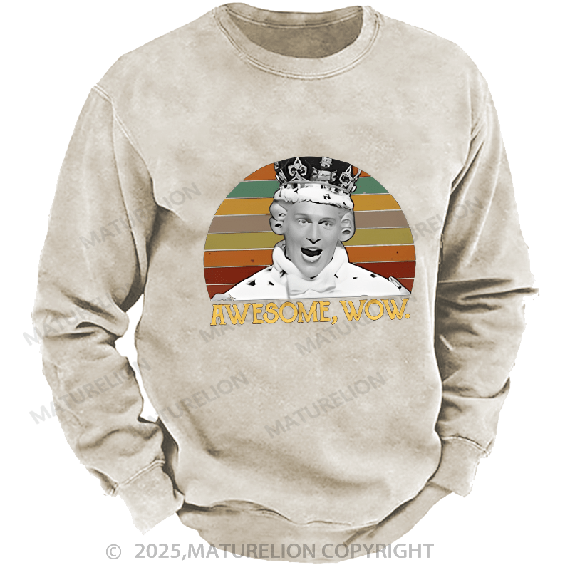 Maturelion Men's Sweatshirts  Awesome Wow King George III Hamilton Sweatshirts Washed Sweatshirts