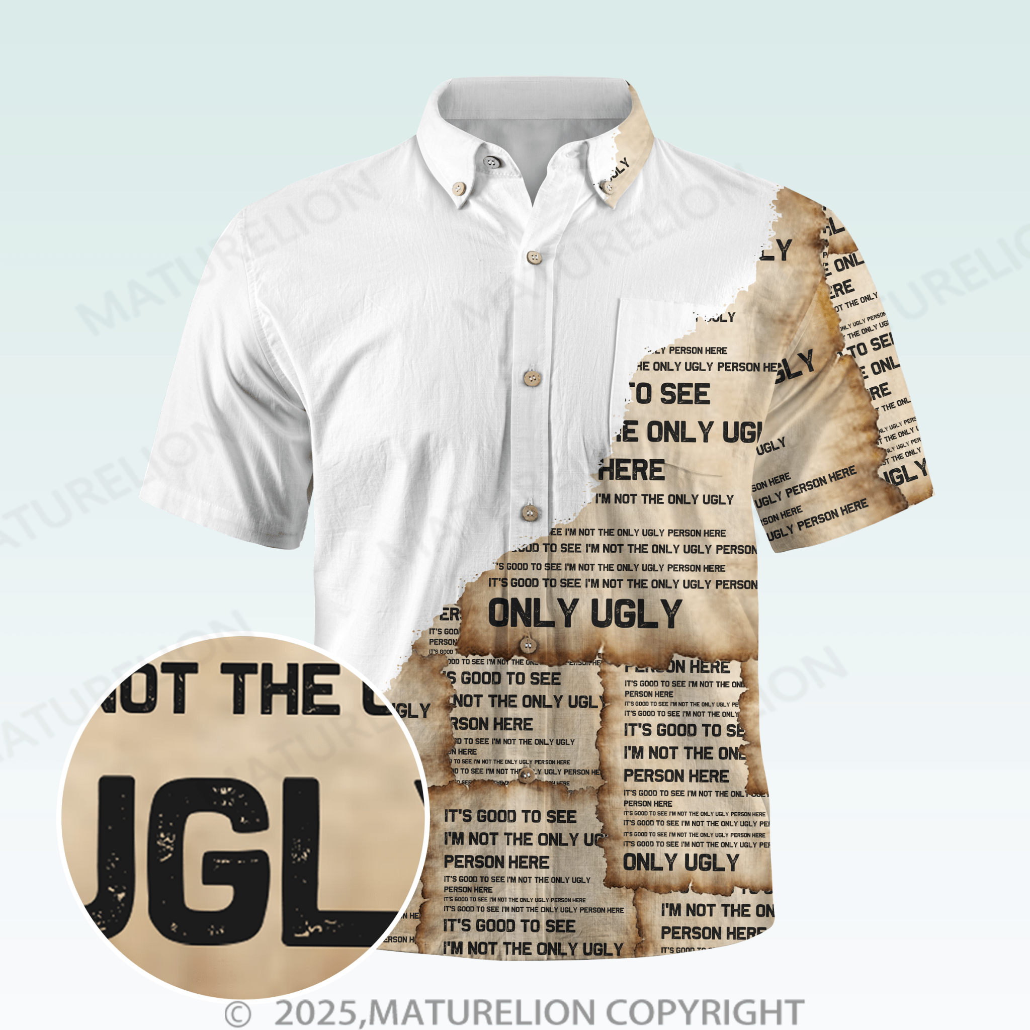 Maturelion Men's Hawaiian Shirt It's Good To See I'm Not The Only Ugly Person Here Hawaiian Shirt