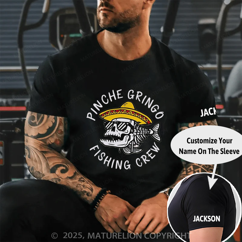 Maturelion Men's T-shirt Official Pinche Gringo Fishing Cotton T-shirt