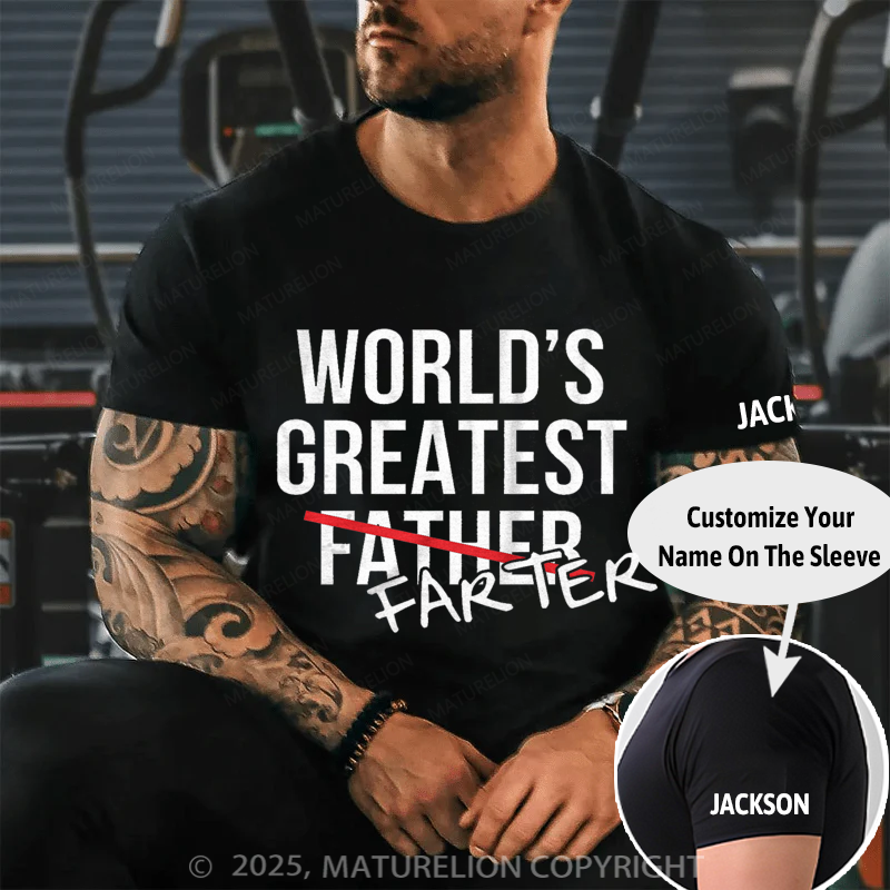 Maturelion Men's T-shirt World's Greatest Farter Father Father's Day T-shirt