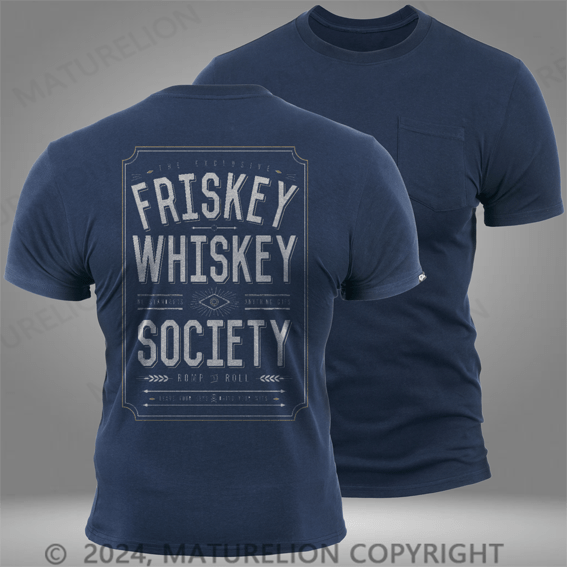 Maturelion Steady Frisky Whiskey Mens Pocket T-Shirt