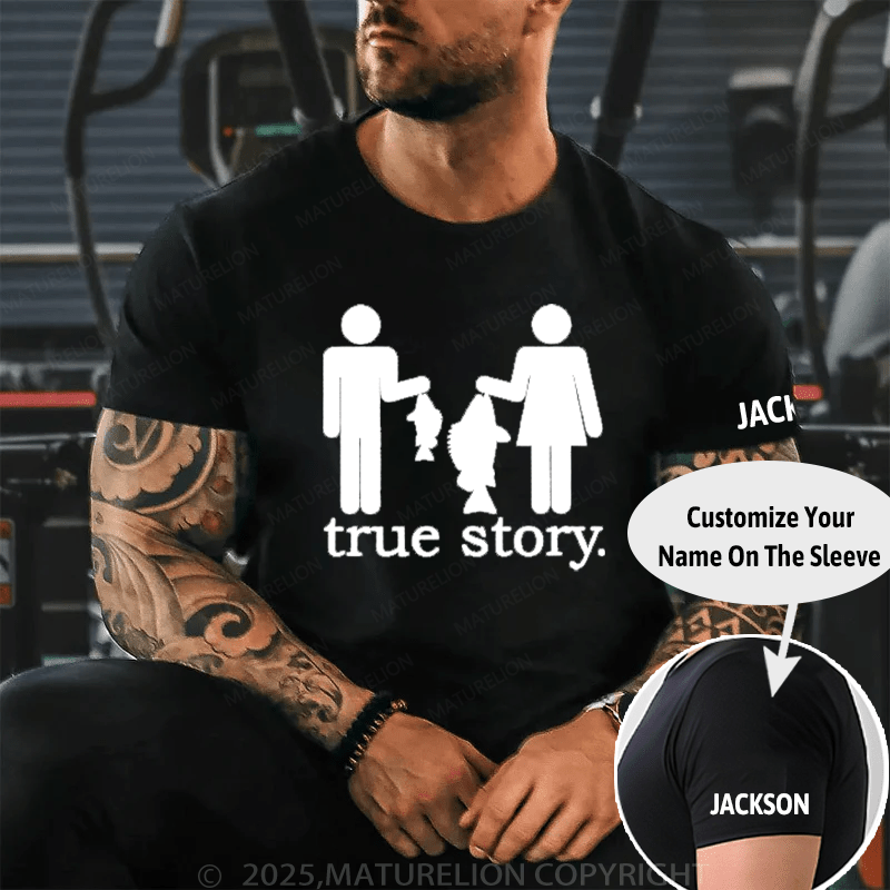 Maturelion Men's T-Shirt Funny Fishing True Story Cotton T-Shirt