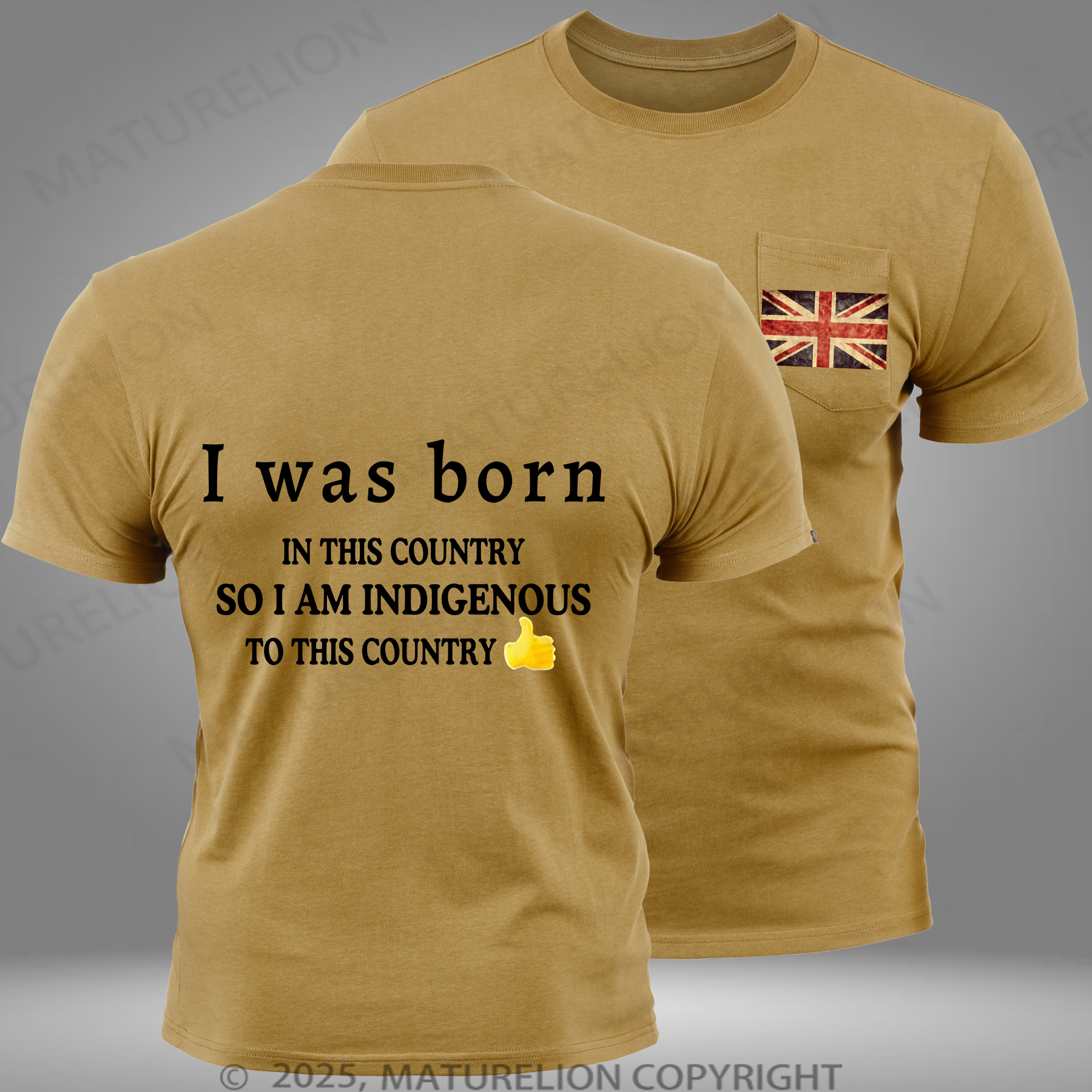 Maturelion Men‘s T-shirt I Was Born In This Country So I Am Indigenous To This Country Cotton T-Shirt