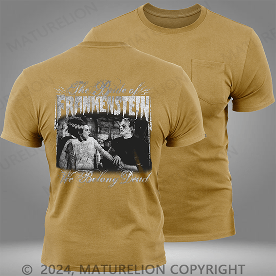 Maturelion Frankenstein We Belong Dead Mens Pocket T-Shirt