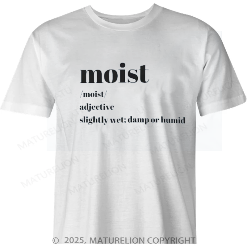 Maturelion British T-shirt Moist Definition Cotton T-shirt