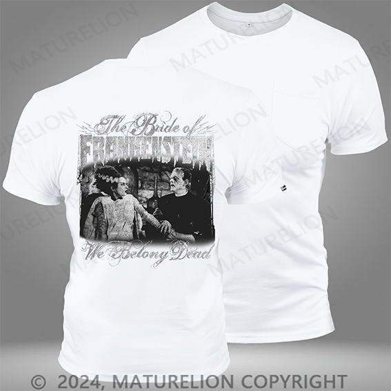 Maturelion Frankenstein We Belong Dead Mens Pocket T-Shirt