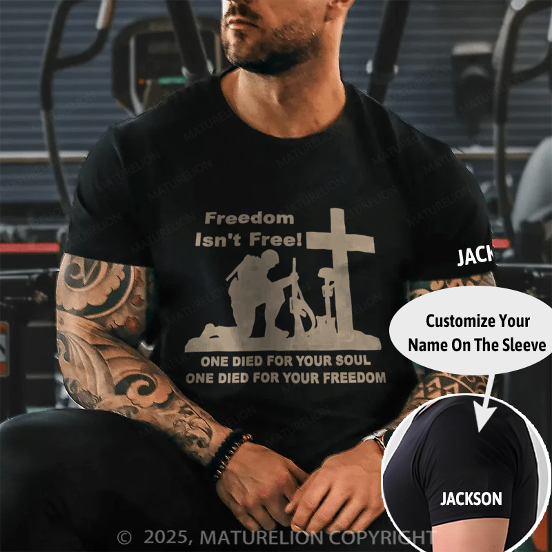 Maturelion Men's T-shirt Freedom Isn't Free Cotton T-shirt