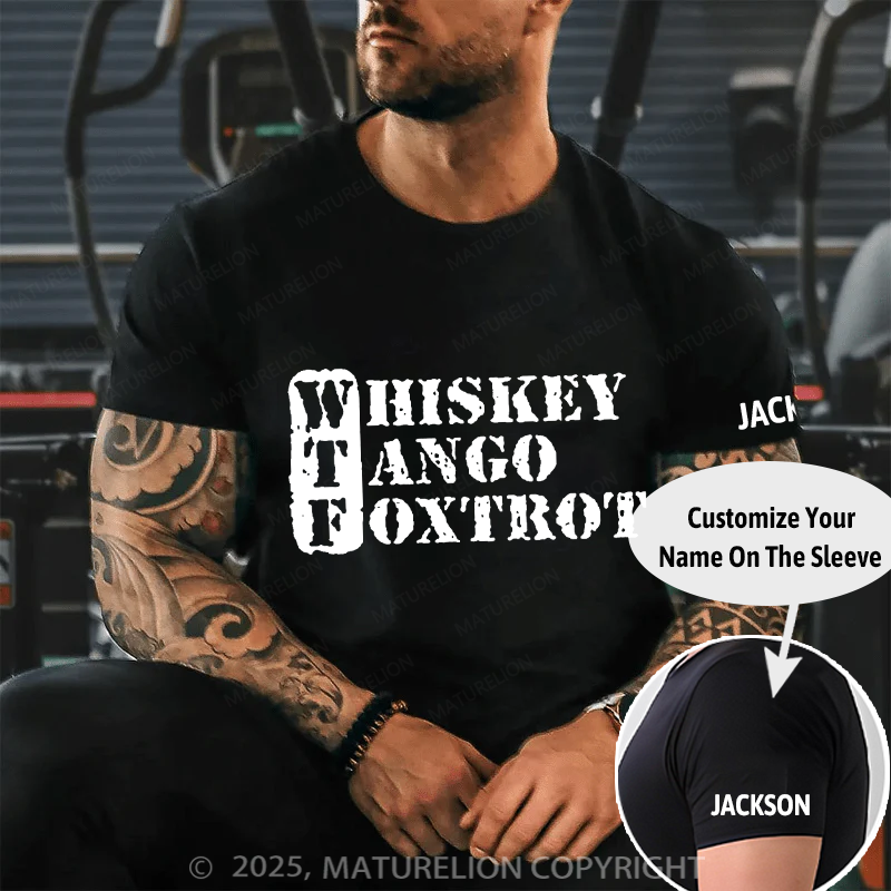 Maturelion Men's T-shirt Whiskey Tango Foxtrot Cotton T-shirt