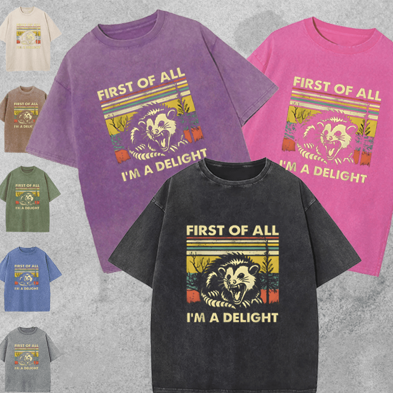 Maturelion First Of All I'm A Delight DTG Printing Washed Cotton T-Shirt