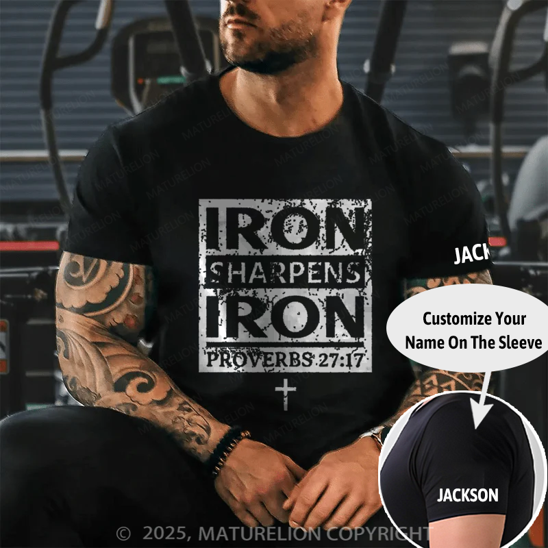 Maturelion Men's T-shirt Iron Sharpens Iron Proverbs Bible Cotton T-shirt