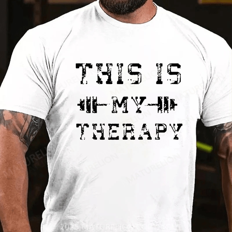Maturelion Men's T-Shirt This Is My Therapy Cotton T-Shirt