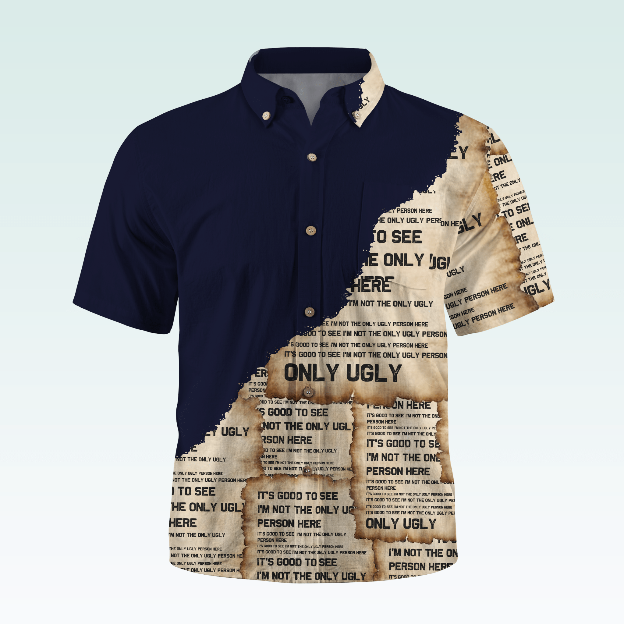 Maturelion Men's Hawaiian Shirt It's Good To See I'm Not The Only Ugly Person Here Hawaiian Shirt