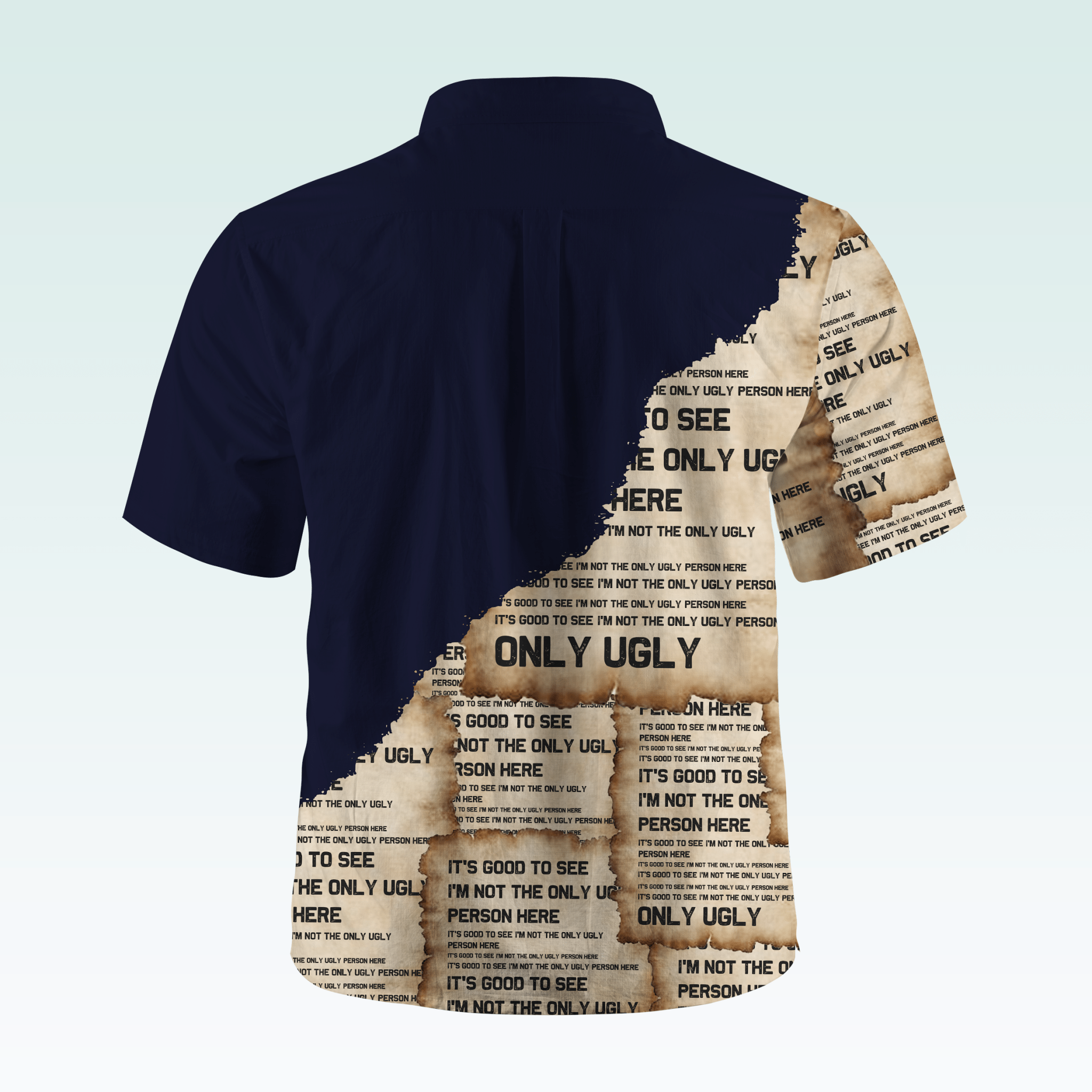 Maturelion Men's Hawaiian Shirt It's Good To See I'm Not The Only Ugly Person Here Hawaiian Shirt