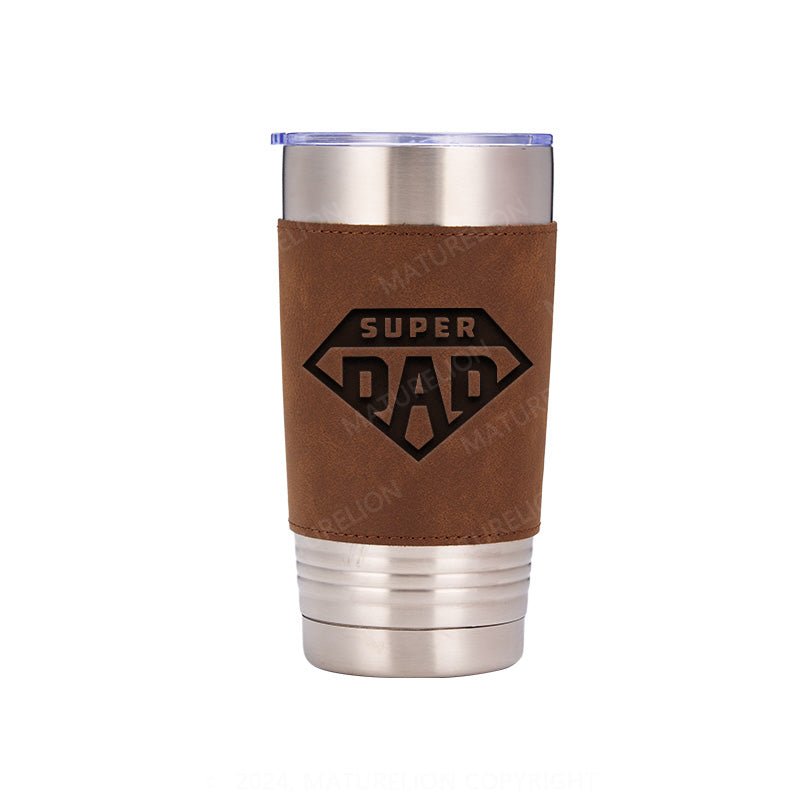 Maturelion Super Dad Leatherette Tumbler