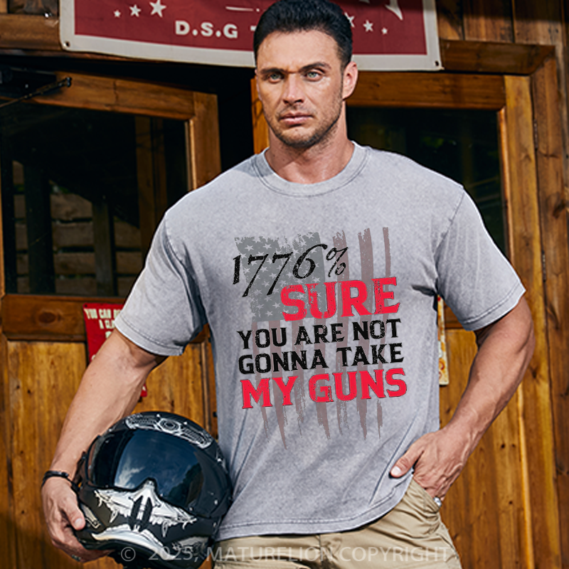 Maturelion Men's T-Shirt Sure You Are Not Gonna Take My Guns Cotton T-shirt